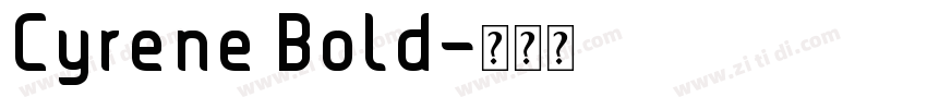 Cyrene Bold字体转换 Cyrene Bold字体转换